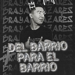 DEL BARRIO PARA EL BARRIO (SPESSIAL SESSION)