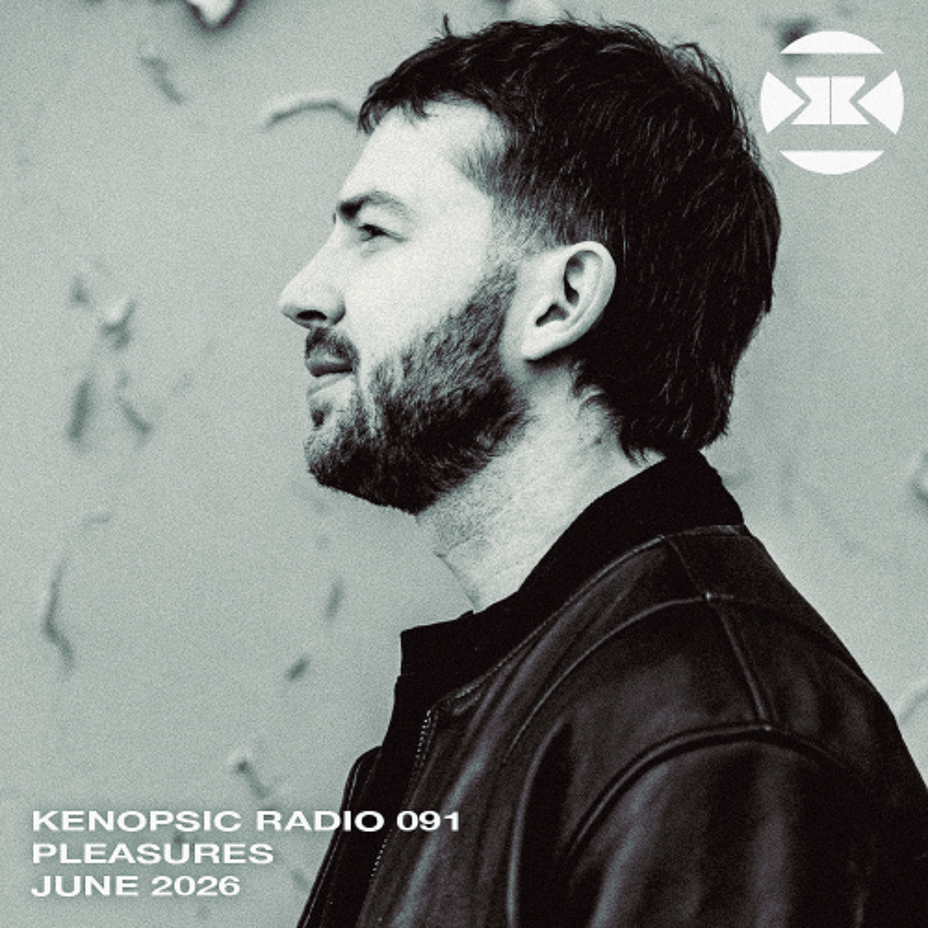 Kenopsic Radio 91 Pleasures Guest Mix episode artwork