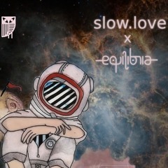 Slow.love & equilibria_Kauz 14-12-2024
