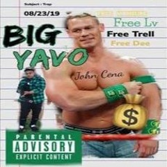 John Cena - Big Yavo (slowed)