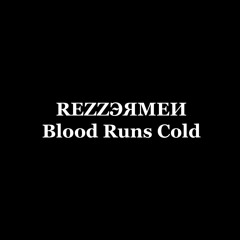Blood Runs Cold [Demo]