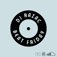 Dj Razac - Love And Behold (Beat Friday)