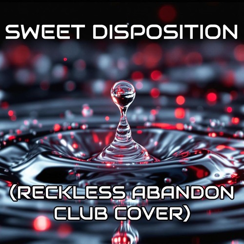 Pulse Meridian - Sweet Disposition (Reckless Abandon Club Cover)