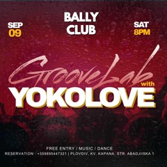 YokoLove LIVE аt BallyClub (09-09-2023)