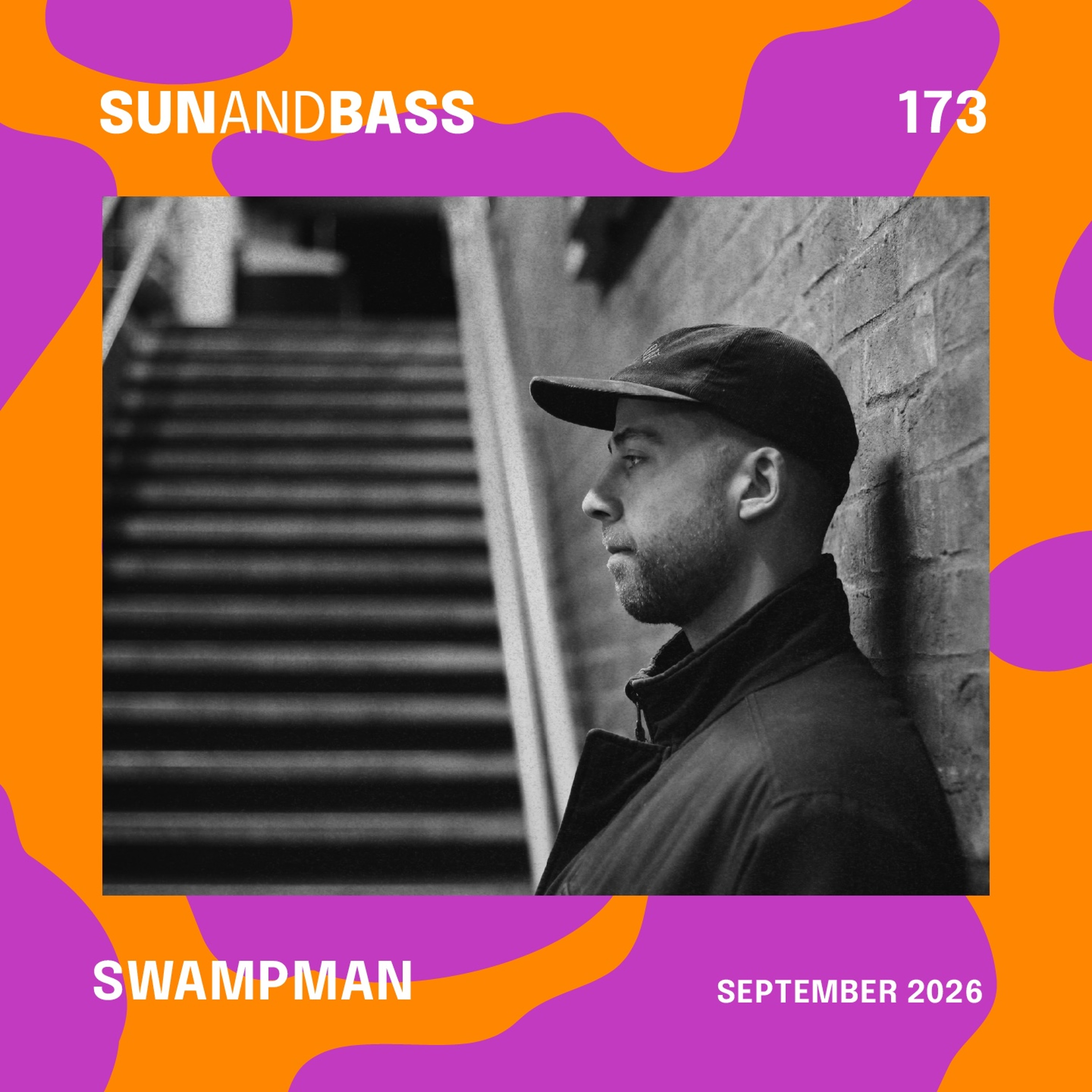 SUNANDBASS Podcast #173 - Swampman