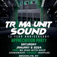 Trama Unit 13 Year Anniversary Live Audio