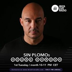 IBIZA LIVE RADIO / SIN PLOMO`S HOUSE GARDEN PART 1