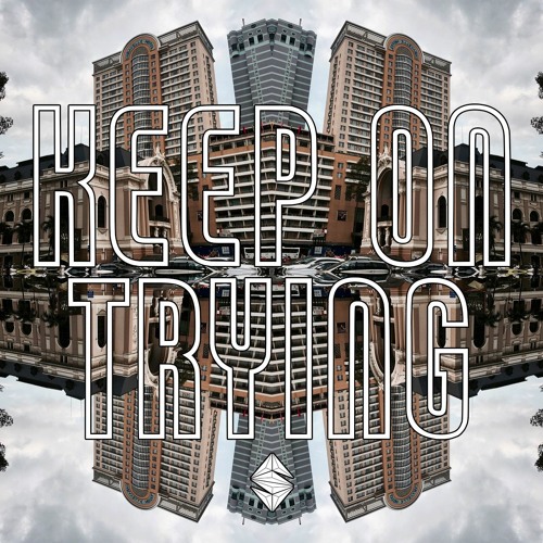 Syneptic - keep on trying VIP