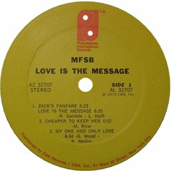 MFSB - Love Is The Message