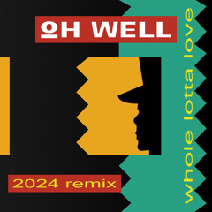 Whole lotta Love (2024 Tech House Remix)