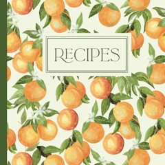 ✔PDF✔ Blank Recipe Notebook: Do-it-yourself cookbook to write down your favorite