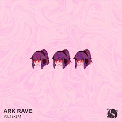 Voltexia - Ark Rave