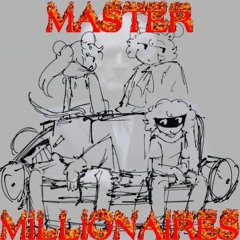 MASTERMILLIONAIRES