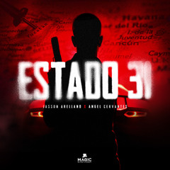 Estado 31 (feat. Angel Cervantes)