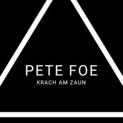 Pete Foe - Krach am Zaun