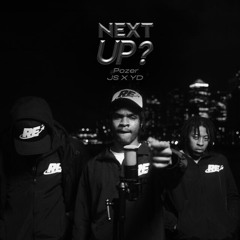 Pozer x JS x YD - Next Up? (TOBISWAG REMIX)