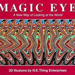 Read ebook [PDF] Magic Eye: A New Way of Looking at the World