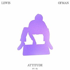 Lewis OfMan - Attitude (Tom Bro 80's Mix)