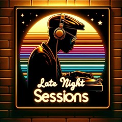Late Night Sessions #15 Hip Hop Flavas