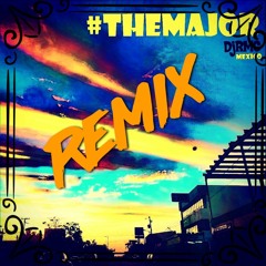#THEMAJOR   (REMIX) DJ RMG MÉXICO