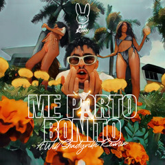 Bad Bunny - Me Porto Bonito (Awill Shadyville Remix)