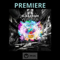 PREMIERE: Elias Erium - All Equal (Tyler W Remix)