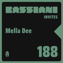 Bassiani invites Mella Dee / Podcast #188