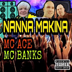 NANNA MAKINA MC ACE B2B MC BANKS