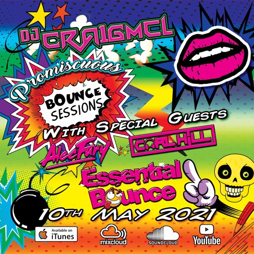 Promiscuous Bounce Session 018 Alec Fury, Essential Bounce & Carl Hill