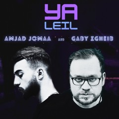 Gaby Zgheib And Amjad Jomaa - Ya Leil