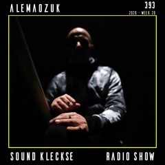 Sound Kleckse Radio Show 0393 - Alemaozuk - 2020 week 20