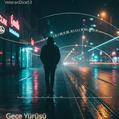 Gece Yürüyüşü v2 [Cinematic] · Trap ✨
