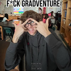 F*CK GRADVENTURE