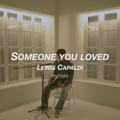 Someone You Loved - lewis capaldi | cover |