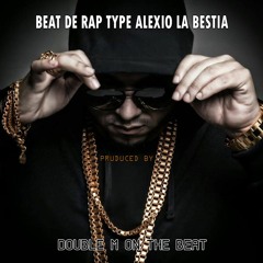 [FREE] | Beat De Rap | Type Alexio La Bestia | USO LIBRE