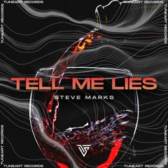 Steve Marks - Tell me Lies