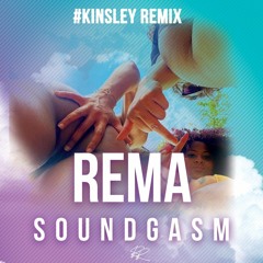 Rema - Soundgasm (#Kinsley Remix) - (Full Download Link In Description) .mp3