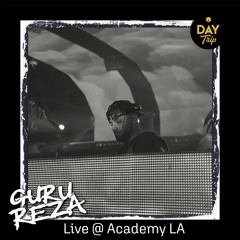 Guru Reza Live @ Academy LA 1.17.2025