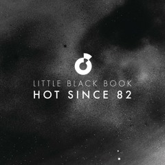 Hot Since 82 feat. Thomas Gandey - Things You Do to Me