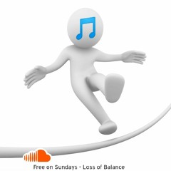 Free on Sundays - Loss of Balance (Original Mix)