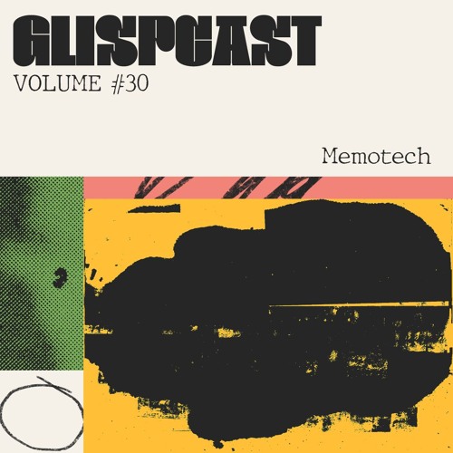 Glispcast #30 - Memotech