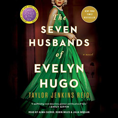 [Access] PDF 📜 The Seven Husbands of Evelyn Hugo: A Novel by  Alma Cuervo,Julia Whel