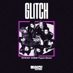 Stray Kids Type Beat 2025 - GL1TCH | Kpop Type Beat