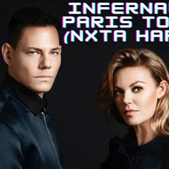 Infernal - From Paris To Berlin (NXTA Remix) || Hardstyle