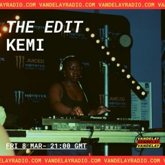 The Edit w/ KEMI (08.03.24)