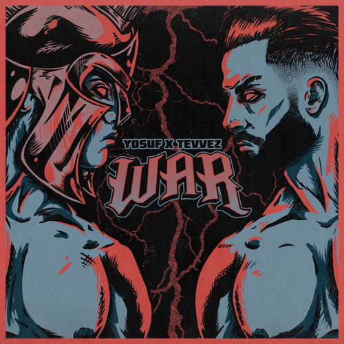 Yosuf & Tevvez - WAR (Original Mix)