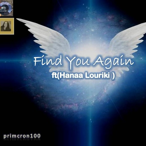 Find You Again ft(Hanaa Louriki )