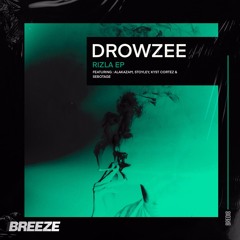 Drowzee - Rizla EP Minimix [out 27/08/21]
