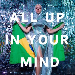 BEYONCE - ALL UP IN YOUR MIND (LOELE REMIX)