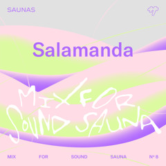 Mix for SOUND SAUNA 008
